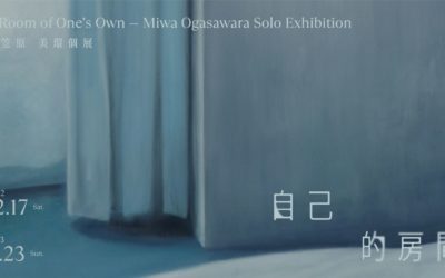 Miwa Ogasawara – A ROOM OF ONE’S OWN